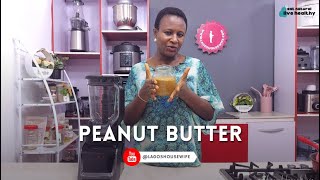 how to make peanut butter at home