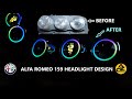 Alfa Romeo 159 Far Tasarım // Nasıl Yapılır