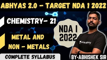 Chemistry For NDA- 21 | Abhyas 2.0 Complete Batch For NDA 1 2022 | Learn With Sumit