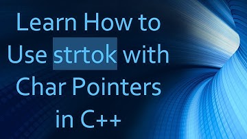 Learn How to Use strtok with Char Pointers in C+ +
