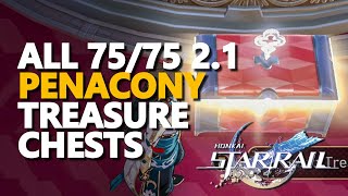 All Penacony Treasure Chests 2.1 Honkai Star Rail (Clock Studios Theme Park \& Dewlight Pavilion)