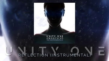 Unity One - Reflection (Instrumental) (2018)