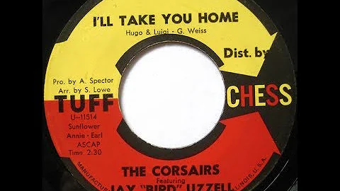THE CORSAIRS - I'll Take You Home