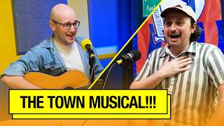 @antronsongs writes a Town Show Musical | The Town Show