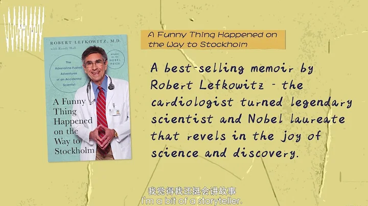 Robert Lefkowitz: About "A Funny Thing Happened on the Way to Stockholm" | Ask Laureates Anything