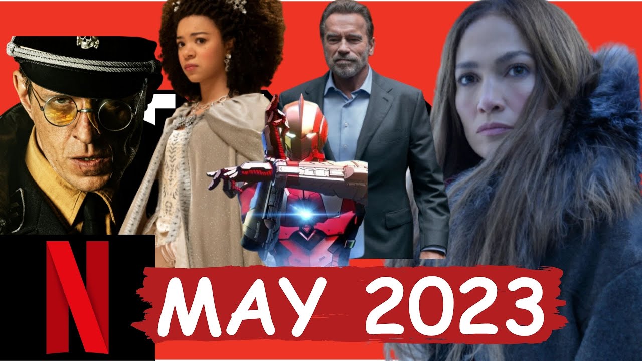 Whats Coming To Netflix In May 2023 YouTube