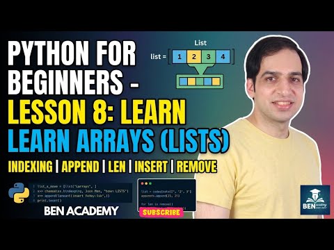 Python for beginners - Lesson 8: Learn Arrays in Python (Lists) | Indexing, append, len, insert, etc
