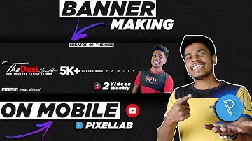 How To Make Youtube Banner By PixelLab - Step By Step (Pixellab) HINDI