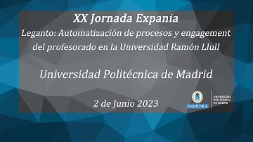 XX Jornadas Expania. Leganto: automatización de procesos y engagement en la Universidad Ramon Llull