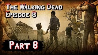 The Walking Dead: S1 Ep3 Playthrough Blind | Part 8
