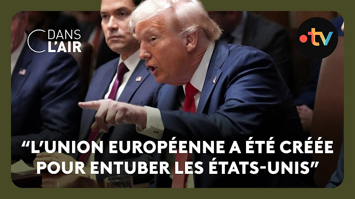 Trump attaque l'Europe - Reportage C dans l'air 27.02.2025
