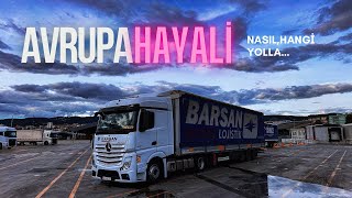 POLONYA - İTALYA TURU / AVRUPA’YA NASIL TIR ŞOFÖRÜ OLARAK GİDİLMELİ? / BEKLEMEK BENİM İŞİM