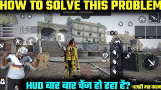 CUSTOM HUD BUTTON AUTOMATIC CHANGING PROBLEM IN FREE FIRE TODAY || CUSTOM HUD RESET HO RHA HAIN