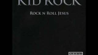 Video thumbnail of "Kid Rock   When U Love Someone"