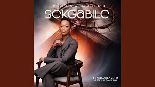 Sekgabile feat Nhlanhla Zofo U0026 Rev M Sontshi