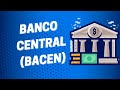 Banco Central (BACEN) - Conhecimentos Bancários