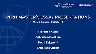 PFRH Master's Essay Presentations | May 14, 2025 | Session 1