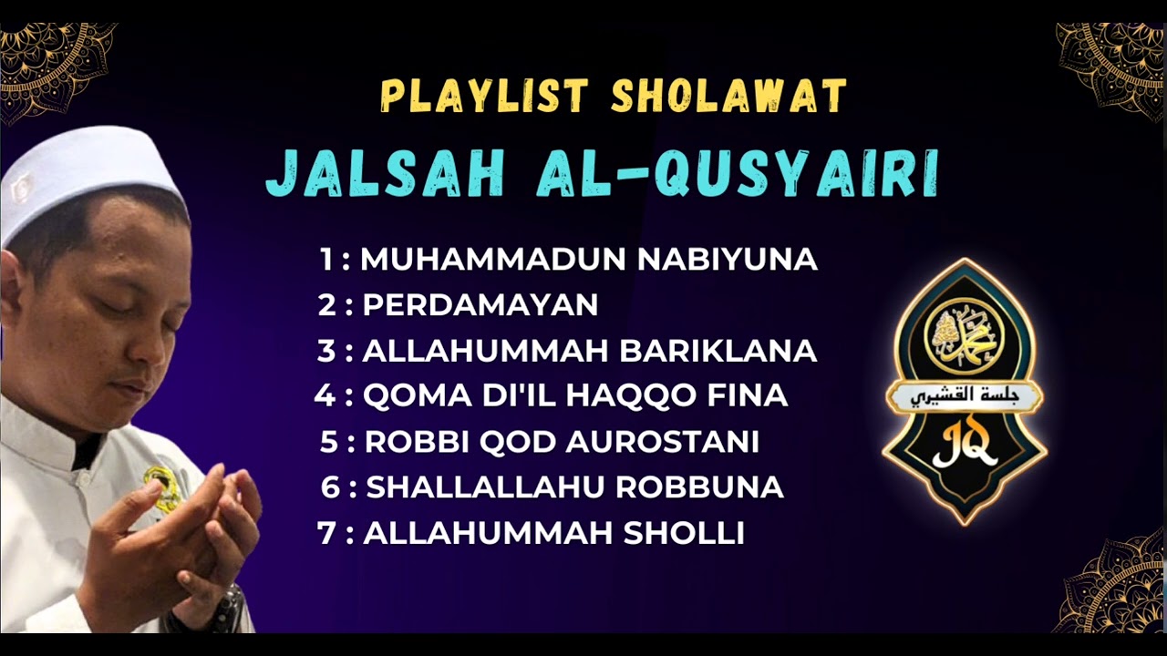 HAMDANI | PLAYLIST SHOLAWAT TERBARU 2025 JALSAH AL-QUSYAIRI