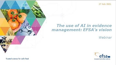 Webinar: The use of AI in evidence management: EFSA’s vision