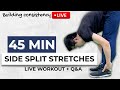 Let's Stretch Consistently Together for Side Splits and Lower Body - Beginner Friendly, Home Workout