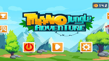 🌳MANO JUNGLE ADVENTURE LEVEL 18🌳