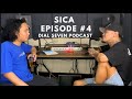 Sica  dial seven podcast episode 4