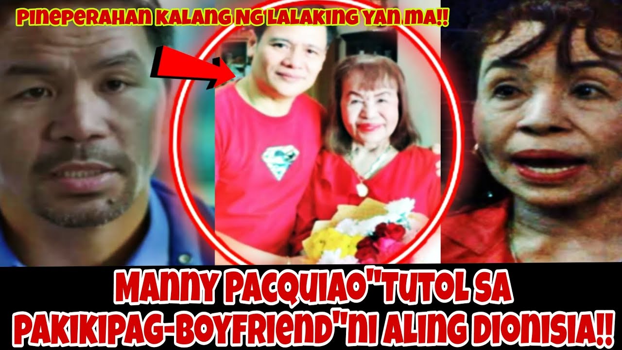 Manny Pacquiao TUTOL sa RELASYON ni Mommy Dionisia!!PUMALAG!!OMG!!