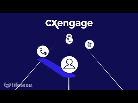 Lifesize | CX Engage: Omnichannel, Video-Enabled Contact Center Solutions