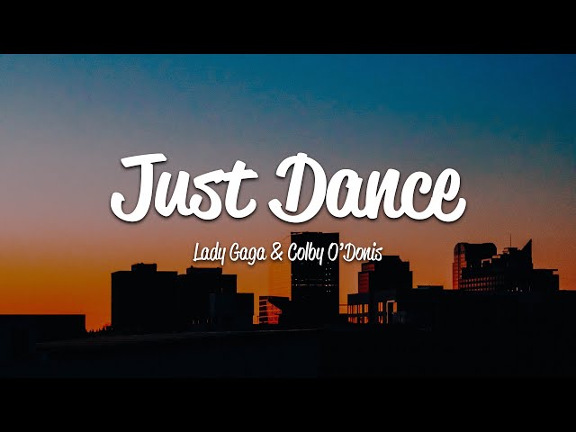 Lady Gaga - Just Dance (Lyrics) ft. Colby O'Donis class=