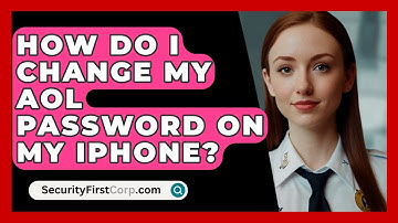 How Do I Change My AOL Password On My iPhone? - SecurityFirstCorp.com