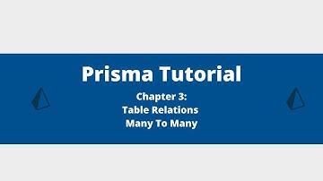 Prisma Tutorial - Chapter 3 - Many To Many Relation