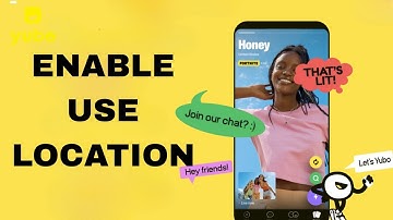 How To Enable Use Location On Yubo App