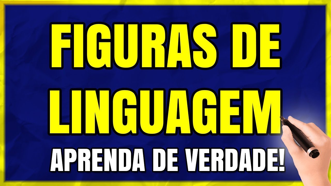 FIGURAS DE LINGUAGEM Aprenda As Figuras de Linguagem MAIS COBRADAS em Apenas 11 Minutos