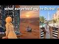 I totally didn't expect... 10 things that surprised me in Dubai