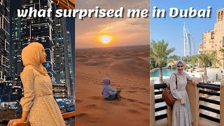 I totally didn&#39;t expect... 10 things that surprised me in Dubai