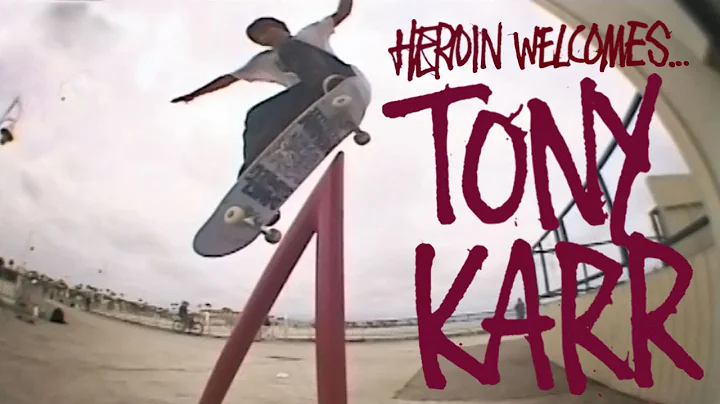 Tony Karr's "Welcome to Heroin" Part