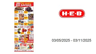 Ad H-E-B - Weekly Ad - 03/05/2025 - 03/11/2025