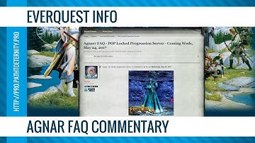 EverQuest Quickie: Agnarr FAQ Commentary