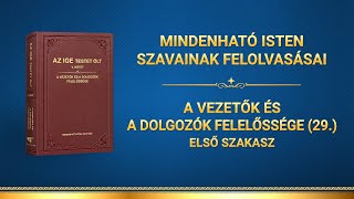 Isten igéje | „A vezetők és a dolgozók felelőssége (29.)” (Első szakasz)