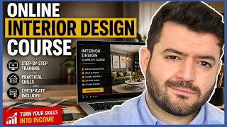 Online Interior Design Course: Turn Design Into Real Income