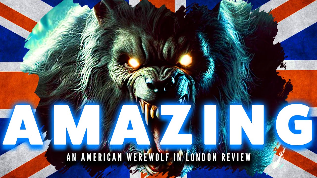 An American Werewolf in London (2024) – The Best Werewolf Movie? Honest Review & Breakdown!
