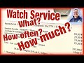 Any 5 years or only when a problem occurs - Watch Service intervals