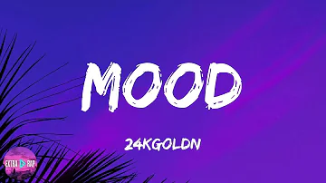 24kgoldn - Mood (feat. iann dior) (lyrics)