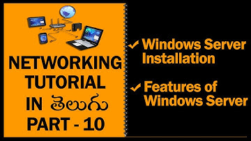 Windows server installation and overview | Networking Tutorial in Telugu Part 10 | Hanvi Tech