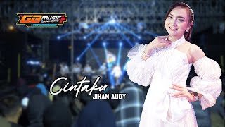 Cintaku - Jihan Audy ( GB MUSIK ) | GB PRO AUDIO - Live Sumberbrantas