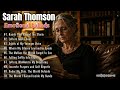 Sarah Thomson  Eve – Emotional Slow Rock Collection | Heart Touching Songs (New Album)