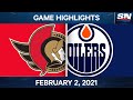 NHL Game Highlights | Senators vs. Oilers - Feb. 2, 2021