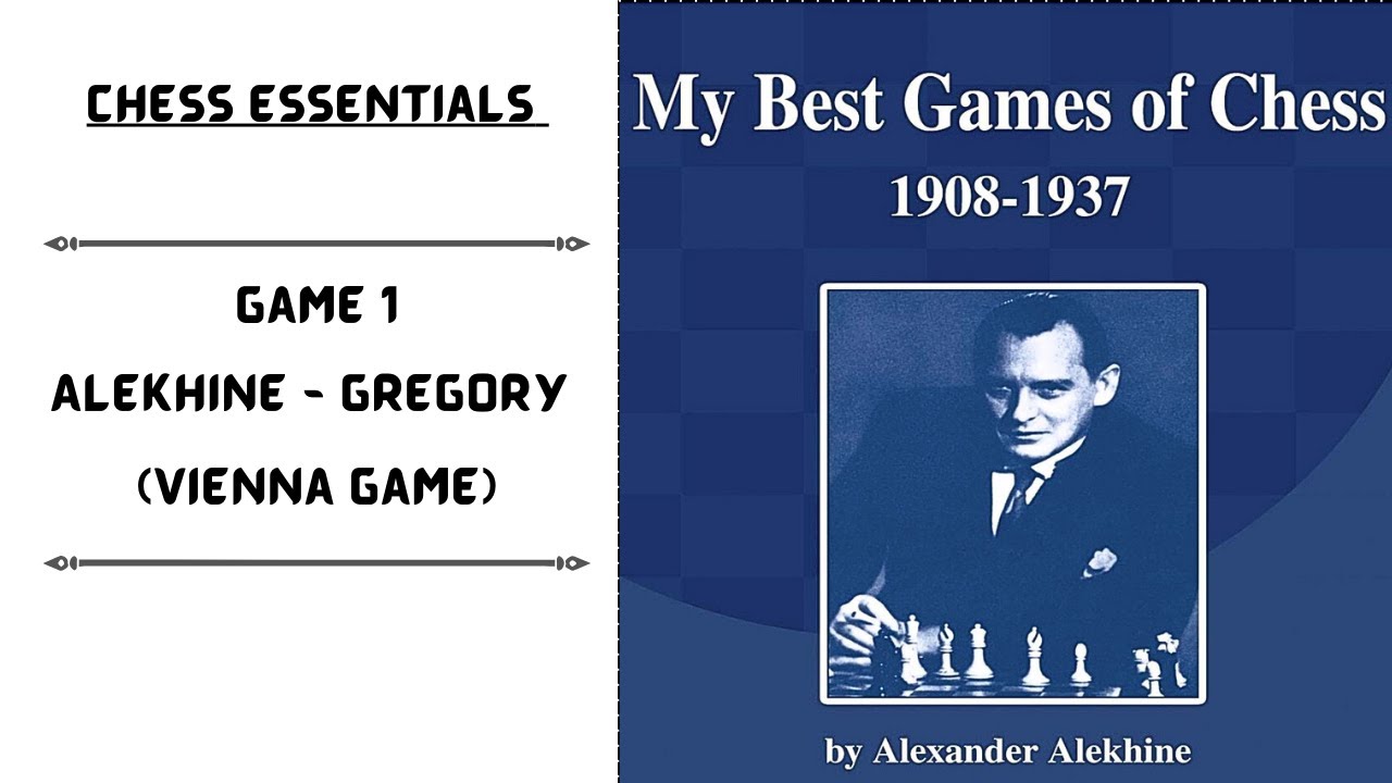My Best Games of Chess, 1908-1937