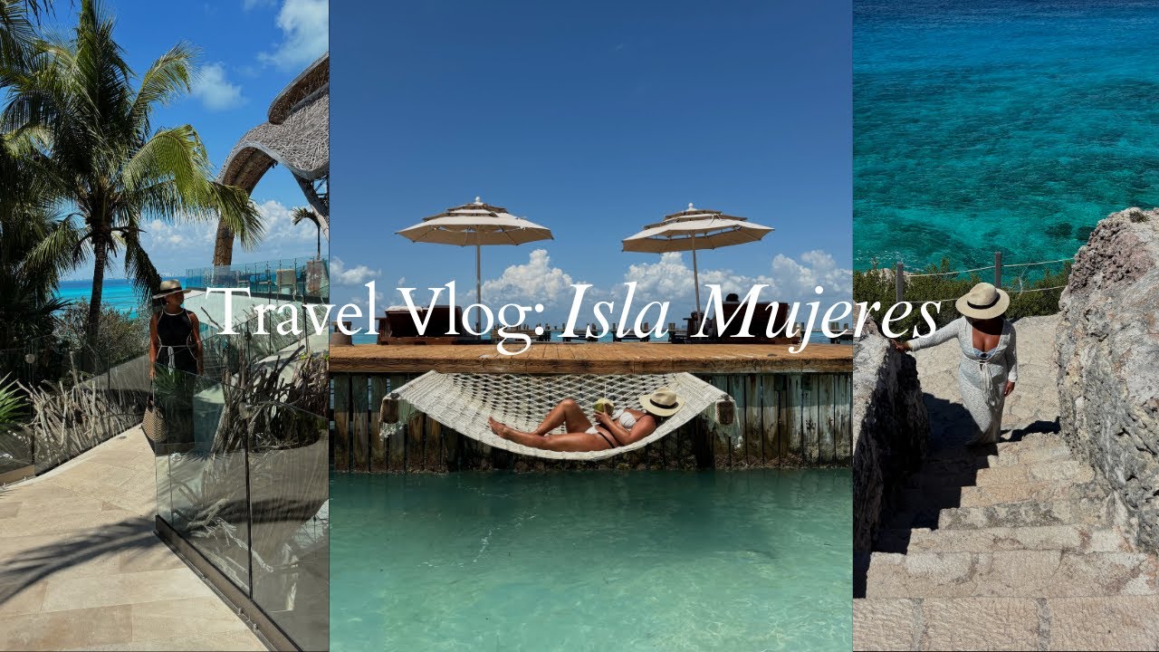 TRAVEL VLOG: ISLA MUJERES | IMPRESSION HOTEL | ONE OF THE BEST HOTEL!! 2025