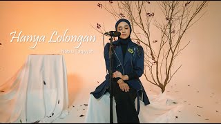 Nabila Taqiyyah - Hanya Lolongan (Live Session)